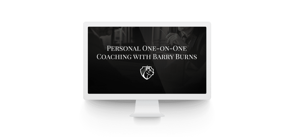 Personal One on One Coaching with Barry Burns